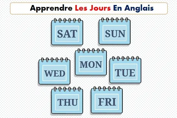 les semaines en anglais